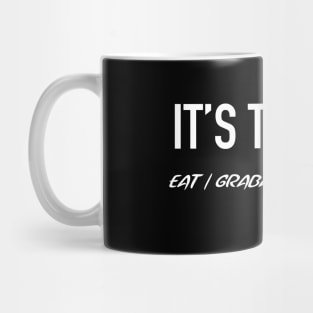 Its Time to Grabadeira Mug